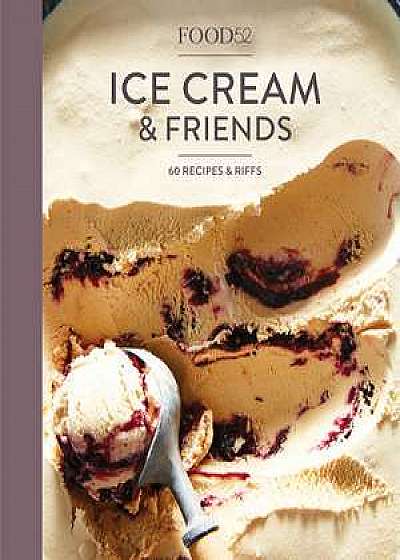 Food52: Ice Cream and Friends