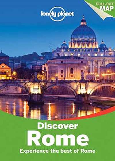 Lonely Planet Discover Rome [With Pull-Out Map]