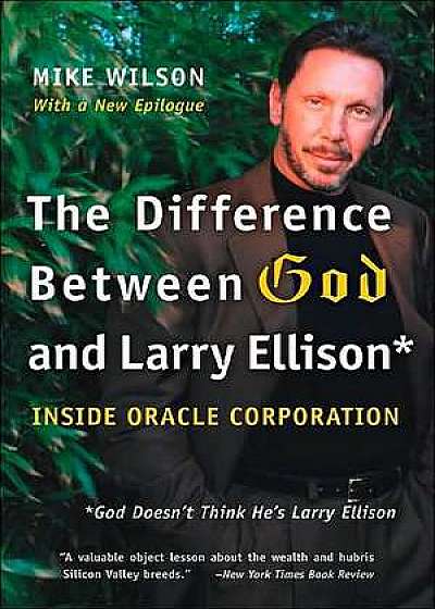 The Difference Between God and Larry Ellison