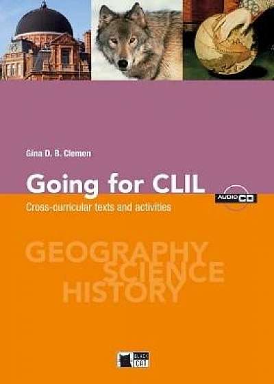 Going for CLIL Cross-curricular texts and activities + CD-Rom