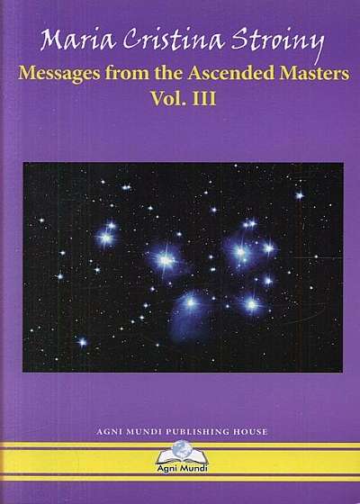 Messages from the Ascended Masters, Vol. 3