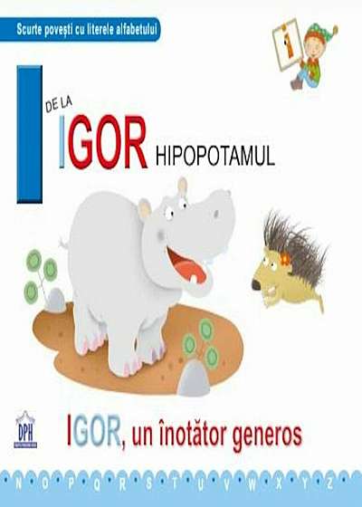 I de la Igor, hipopotamul