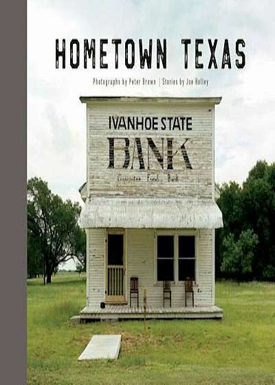Hometown Texas, Hardcover