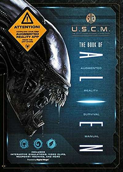 The Book of Alien: Augmented Reality Survival Manual, Hardcover