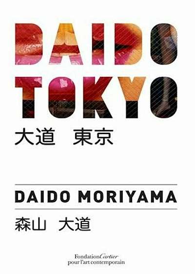 Daido Tokyo, Hardcover