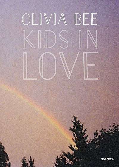 Olivia Bee: Kids in Love, Hardcover