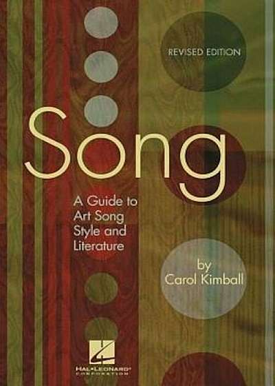 Song: A Guide to Art Song Style and Literature, Paperback