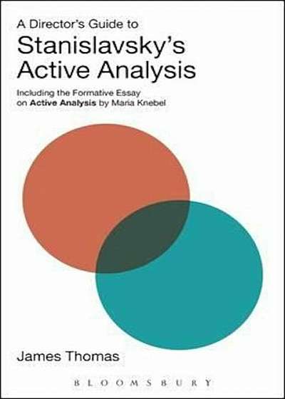 Director's Guide to Stanislavsky's Active Analysis, Paperback