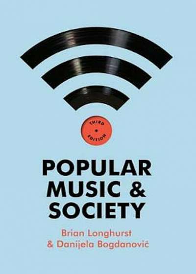 Popular Music and Society, Paperback