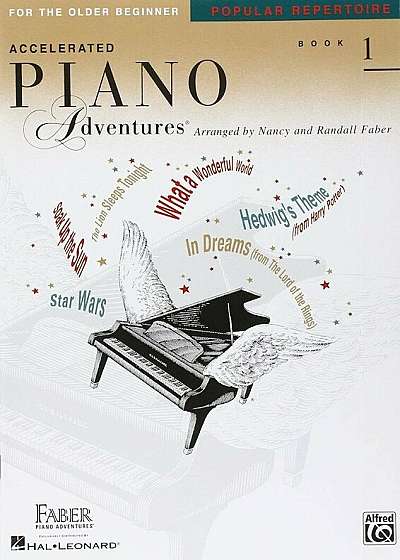 Accelerated Piano Adventures for the Older Beginner, Book 1: Popular Repertoire, Paperback