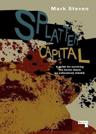 Splatter Capital, Paperback
