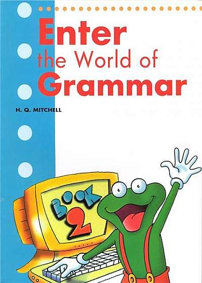 Enter the World of Grammar Book 2