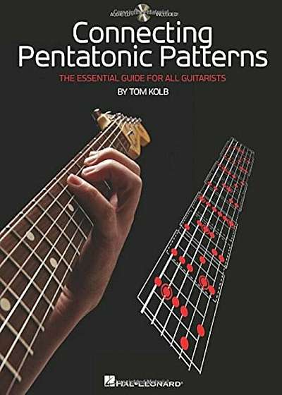 Connecting Pentatonic Patterns: The Essential Guide for All Guitarists 'With CD (Audio)', Paperback