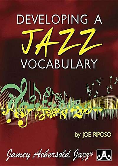 Developing a Jazz Vocabulary, Paperback