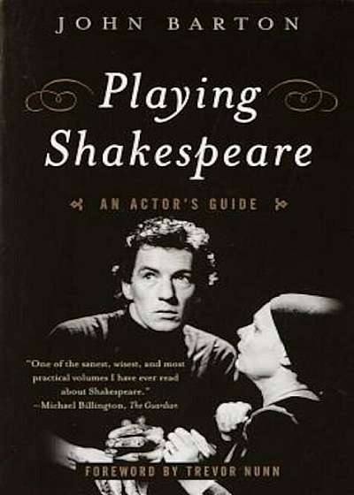 Playing Shakespeare: An Actor's Guide, Paperback