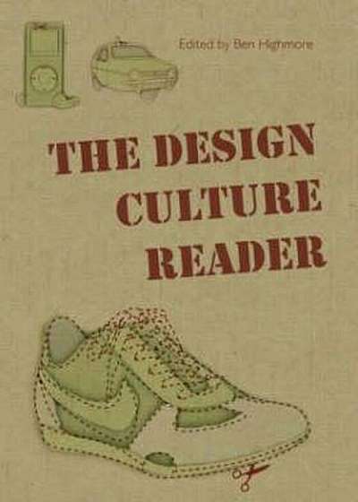 Design Culture Reader, Paperback