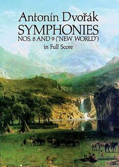 Symphonies Nos. 8 and 9 ('New World') in Full Score, Paperback