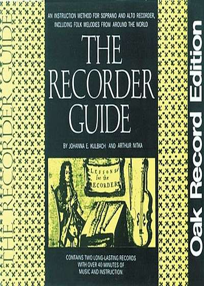 The Recorder Guide: Oak Record Edition, Paperback
