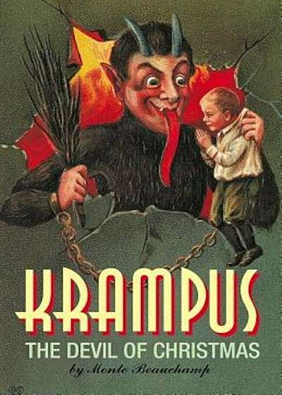 Krampus: The Devil of Christmas, Hardcover