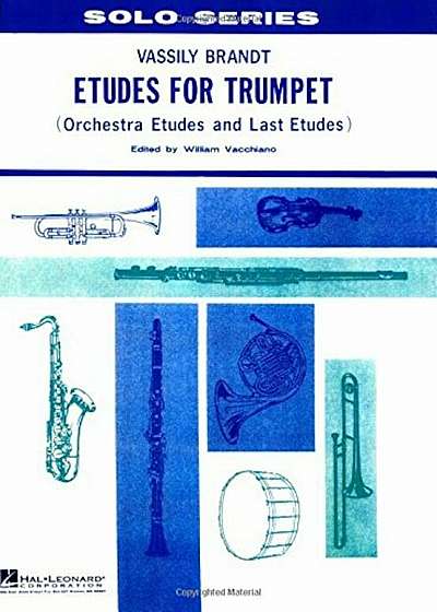Etudes for Trumpet: Orchestra Etudes and Last Etudes, Paperback