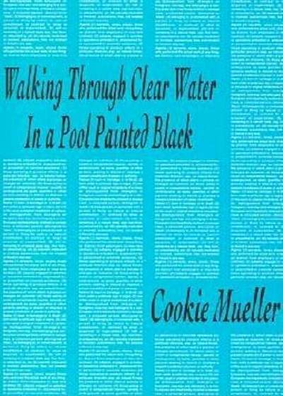 Walking Through Clear Water in a Pool Painted Black, Paperback