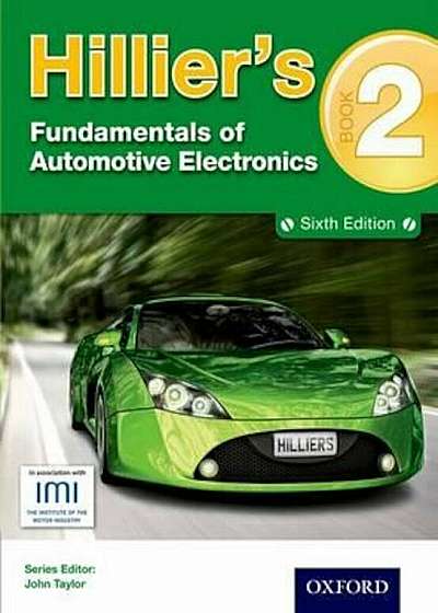 Hillier's Fundamentals of Automotive Electronics Book 2, Paperback