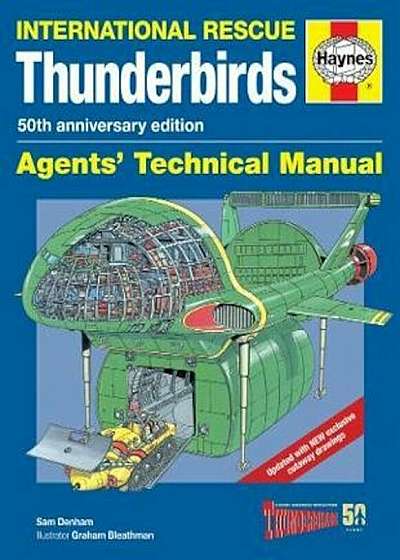 Thunderbirds Manual 50Th Anniversary Edition, Paperback