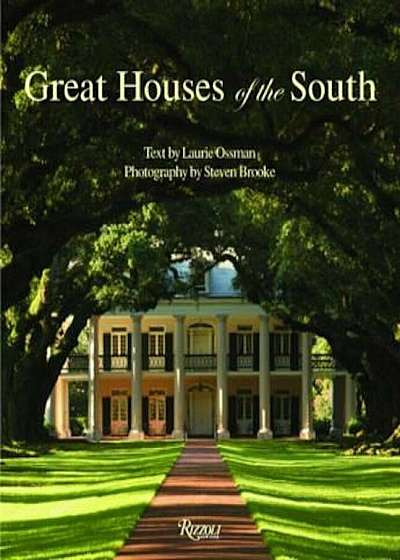 Great Houses of the South, Hardcover