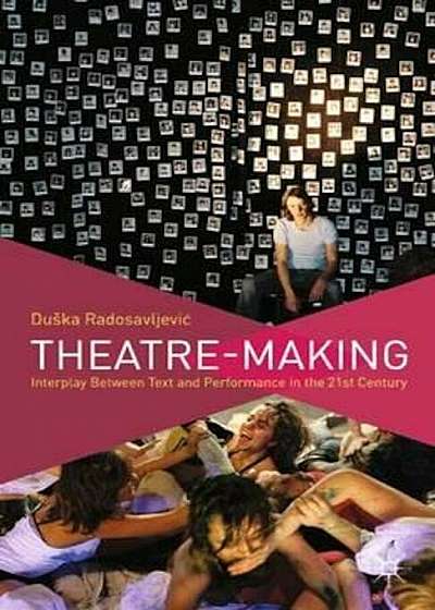 Theatre-Making, Paperback