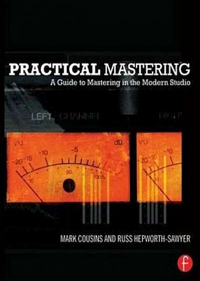 Practical Mastering, Paperback
