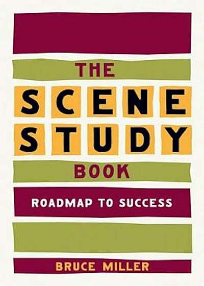 The Scene Study Book: Roadmap to Success, Paperback