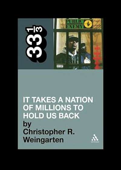 It Takes a Nation of Millions to Hold Us Back, Paperback