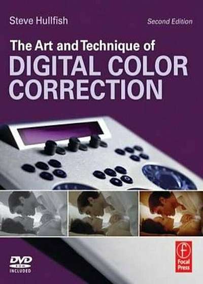 Art and Technique of Digital Color Correction, Paperback