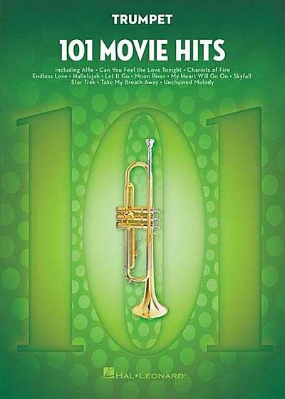 101 Movie Hits: 101 Movie Hits for Trumpet, Paperback