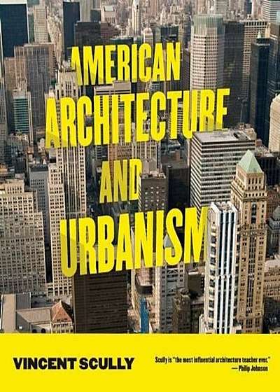 American Architecture and Urbanism, Paperback