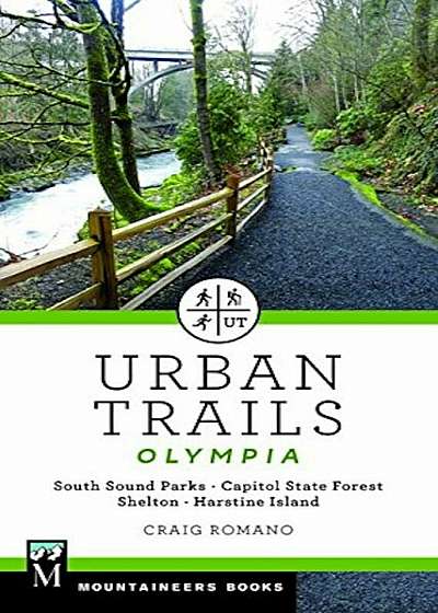 Urban Trails: Olympia: Capitol State Forest/ Shelton/ Harstine Island, Paperback