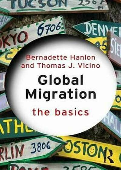 Global Migration: The Basics, Paperback