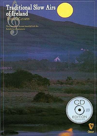 Traditional Slow Airs of Ireland, Paperback