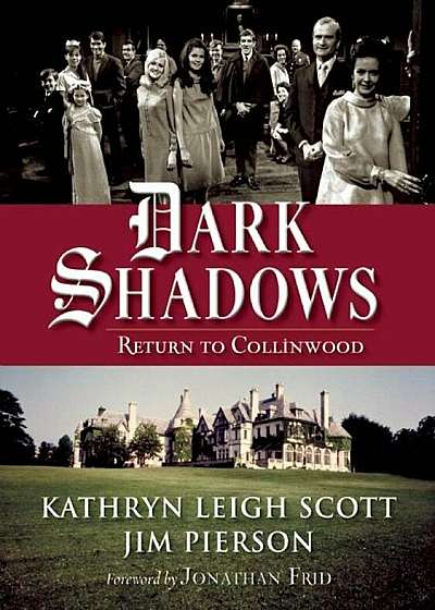 Dark Shadows: Return to Collinwood, Paperback