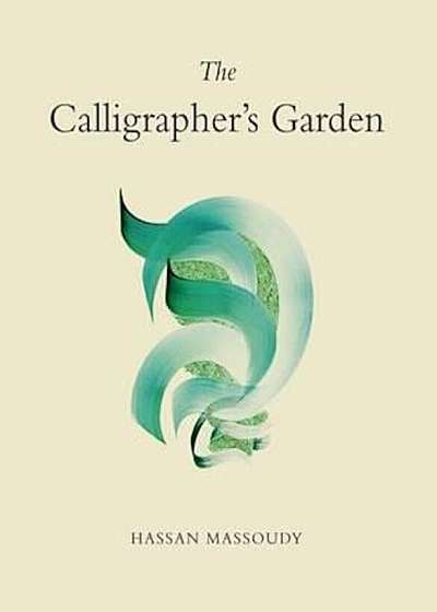 Calligrapher's Garden, Paperback