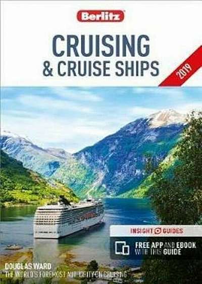 Berlitz Cruising and Cruise Ships 2019, Paperback