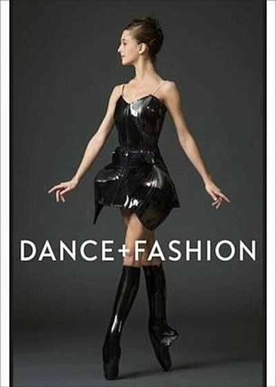 Dance and Fashion, Hardcover