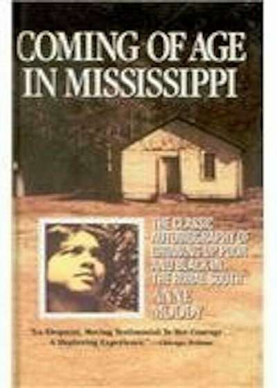 Coming of Age in Mississippi, Hardcover