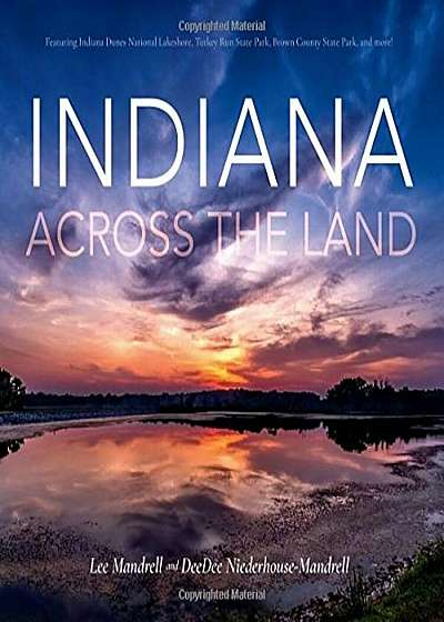 Indiana Across the Land, Hardcover