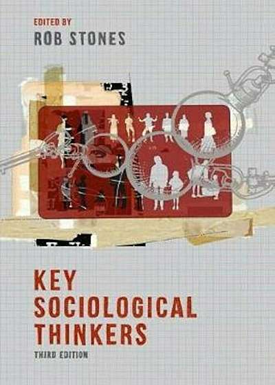 Key Sociological Thinkers, Paperback