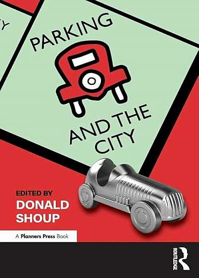 Parking and the City, Paperback