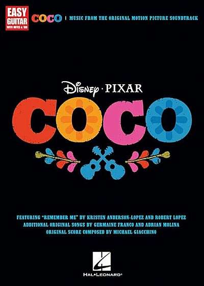 Disney/Pixar's Coco: Music from the Original Motion Picture Soundtrack, Paperback