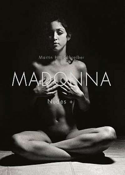 Madonna: Nudes +, Hardcover