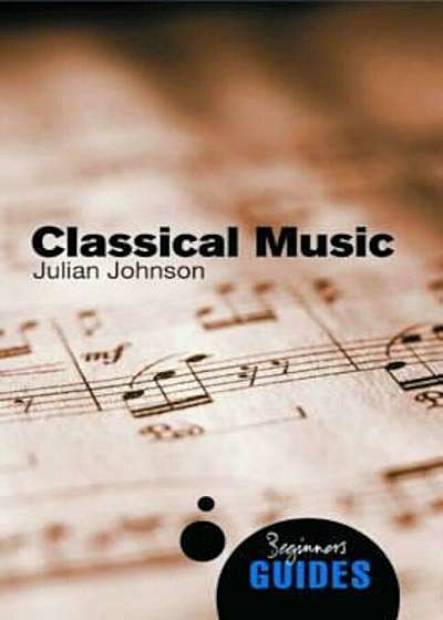 Classical Music, Paperback