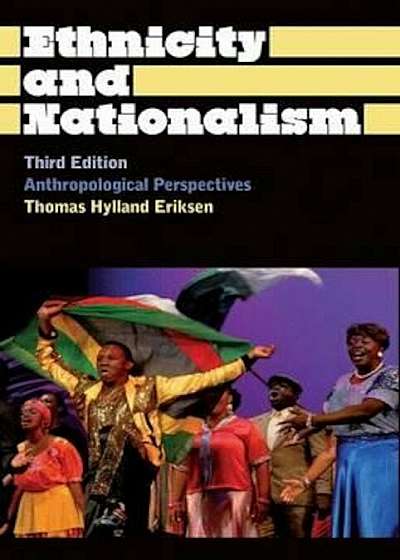 Ethnicity and Nationalism, Paperback